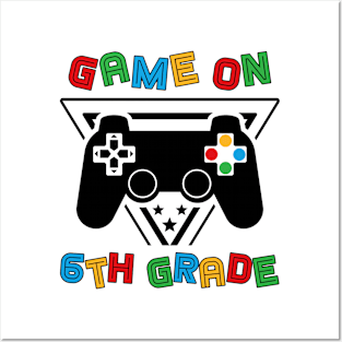 Back To School Game On 6th Grade Funny Gamer Kids Boys Posters and Art